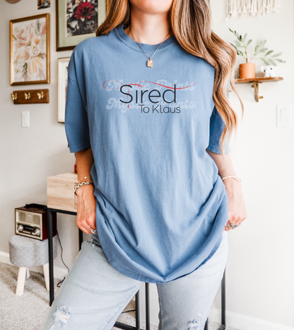 Sired by Klaus Shirt | Vampire Diaries Originals Shirt | Hybrid Graphic Tee | Klaus Mikaelson Fan Top