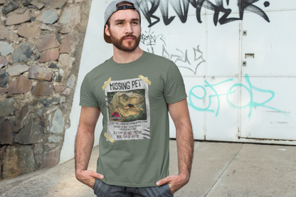 Missing Pet – T-Rex Graphic Shirt – Funny Dinosaur Lost Pet Tee – Unisex Dinosaur T-Shirt